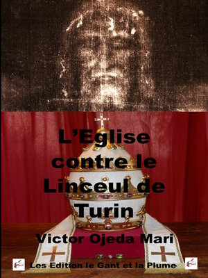 cover image of L'Eglise contre le Linceul de Turin